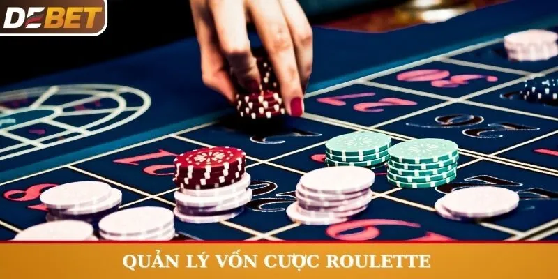 Biết quản lý khi tham gia cược Roulette