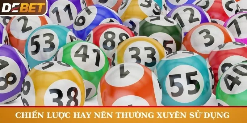 Chiến lược hay nên thường xuyên sử dụng